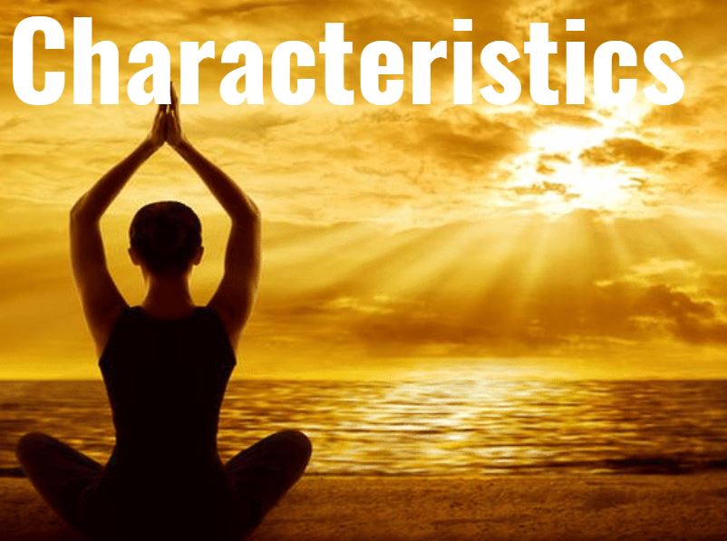 Characteristics of Mindfulness meditation