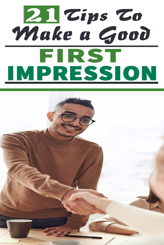 21 tips to make a Good First Impression