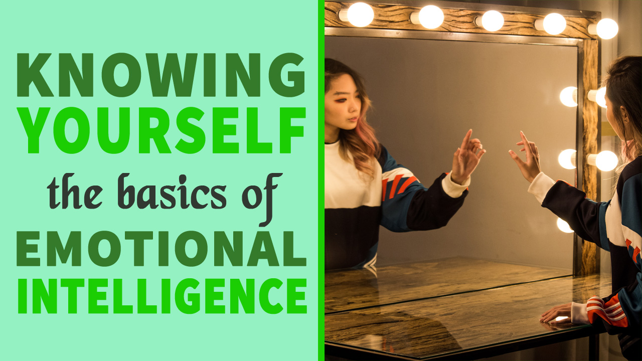 Ingredients of knowing yourself
